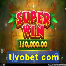 tivobet com